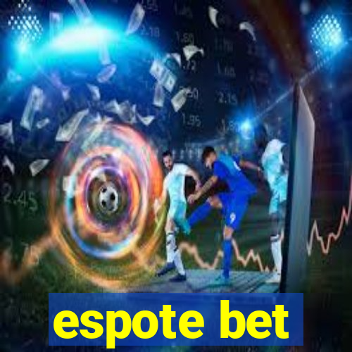 espote bet