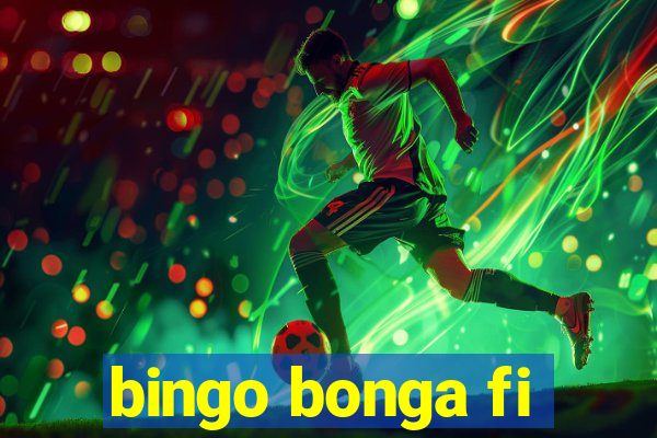 bingo bonga fi