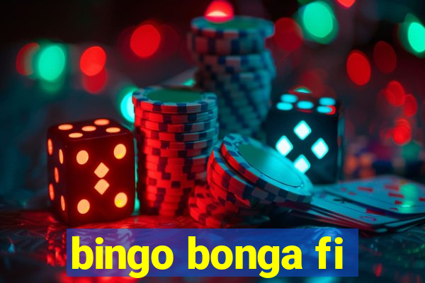 bingo bonga fi