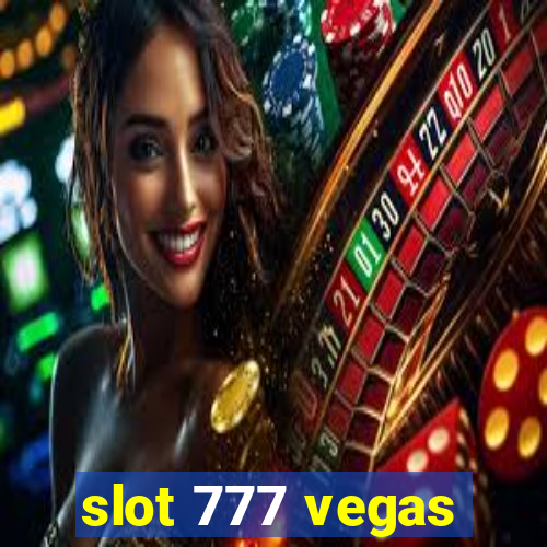 slot 777 vegas