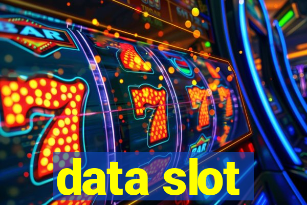 data slot