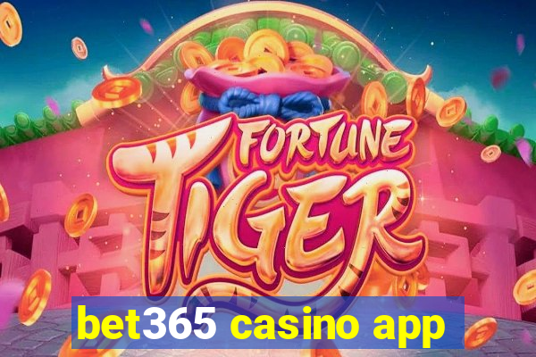 bet365 casino app