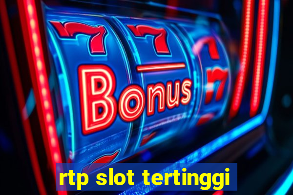 rtp slot tertinggi