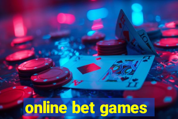 online bet games