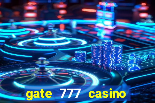 gate 777 casino bonus code