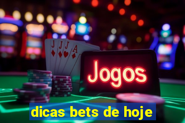 dicas bets de hoje