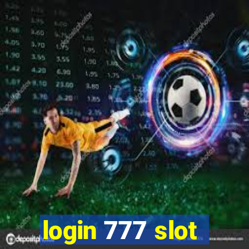 login 777 slot