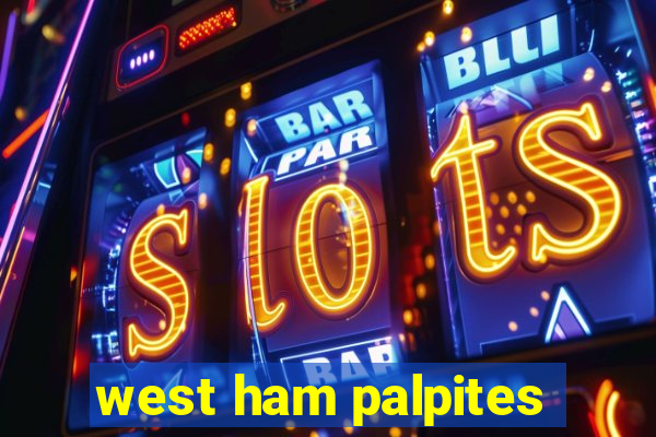 west ham palpites