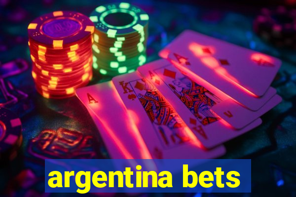 argentina bets