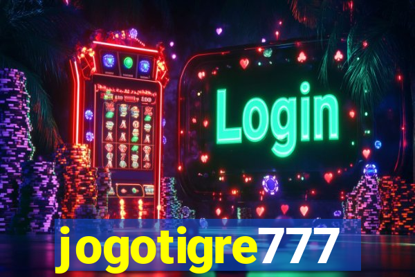 jogotigre777