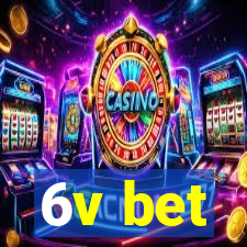 6v bet