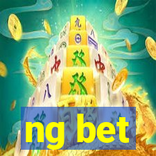 ng bet