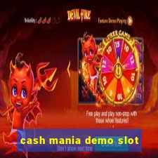 cash mania demo slot