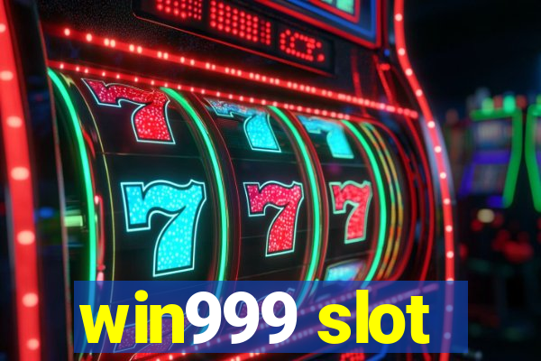 win999 slot