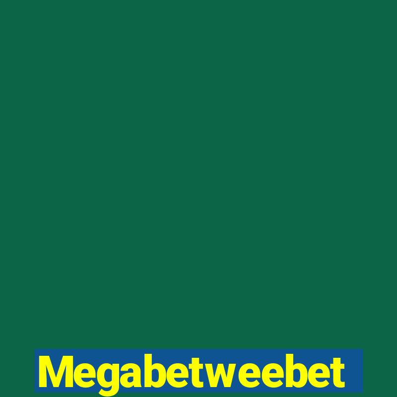 Megabetweebet