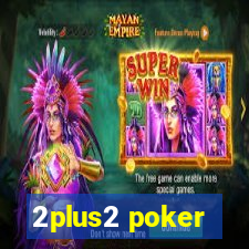 2plus2 poker