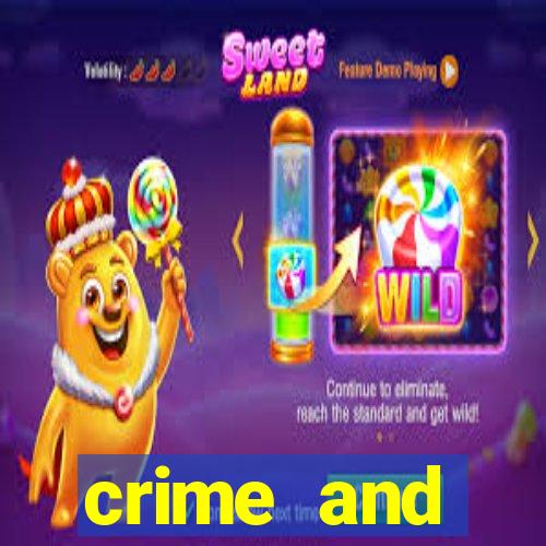 crime and punishment slot