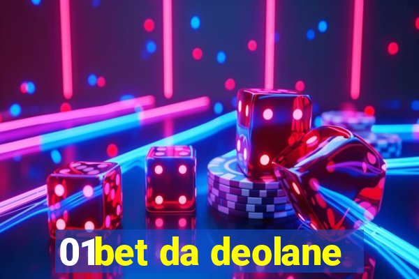 01bet da deolane