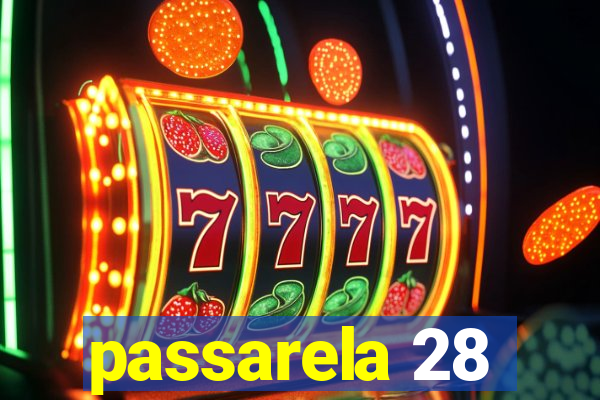 passarela 28