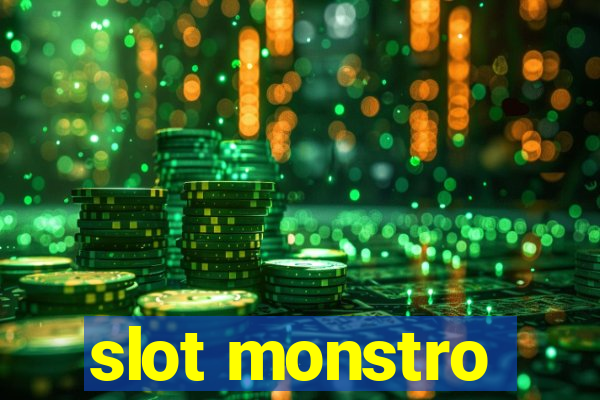 slot monstro