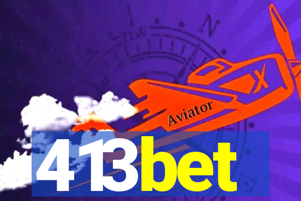 413bet