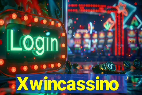 Xwincassino