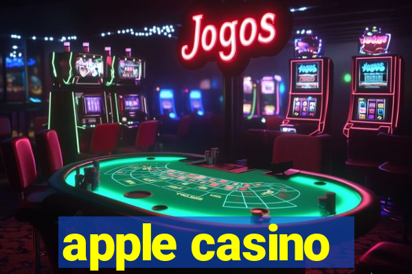 apple casino