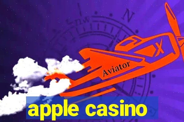 apple casino