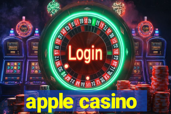 apple casino