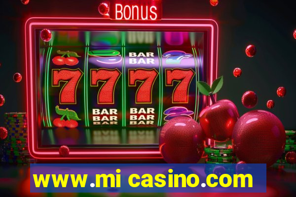 www.mi casino.com