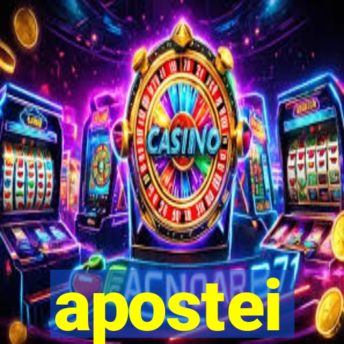 apostei