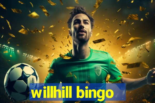 willhill bingo