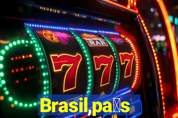 Brasil,pa铆s