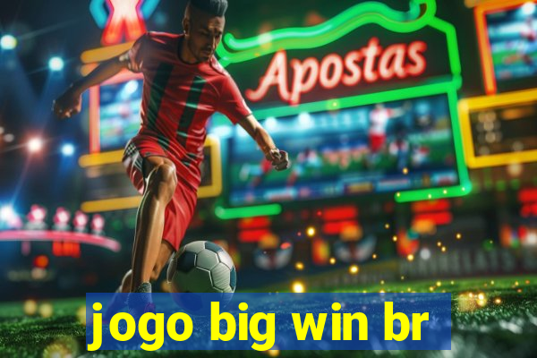 jogo big win br