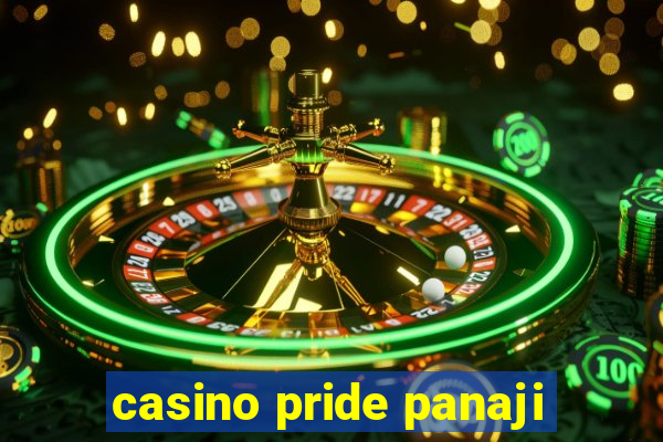 casino pride panaji