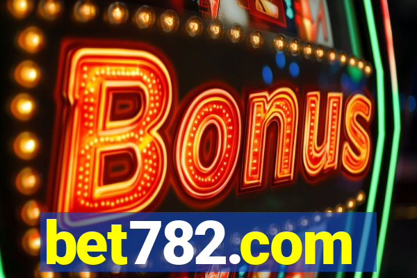 bet782.com