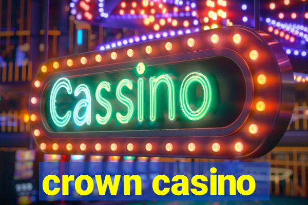 crown casino