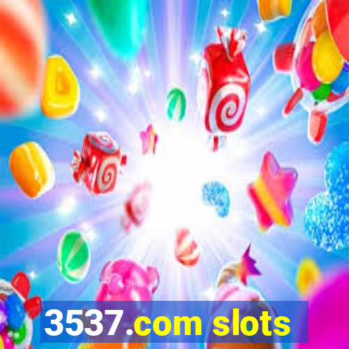 3537.com slots