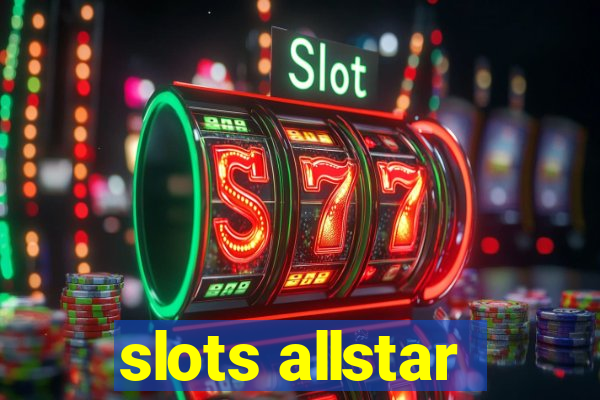 slots allstar