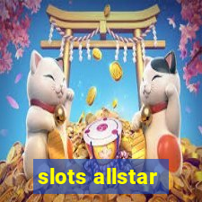 slots allstar