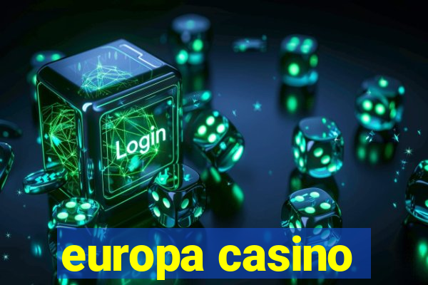 europa casino