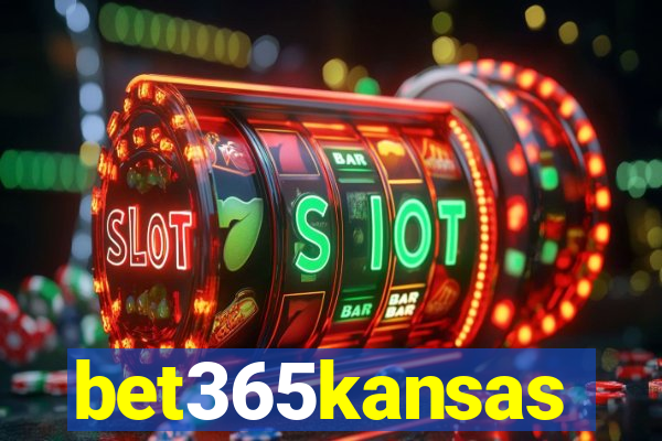 bet365kansas