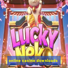 online casino downloads