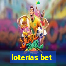 loterias bet