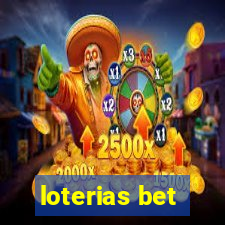 loterias bet