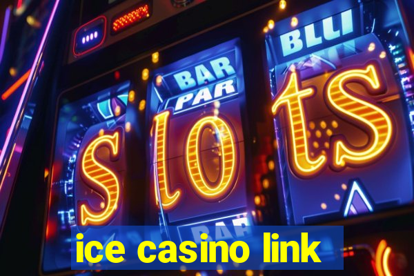 ice casino link