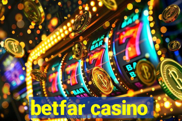 betfar casino