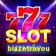 blazetravou