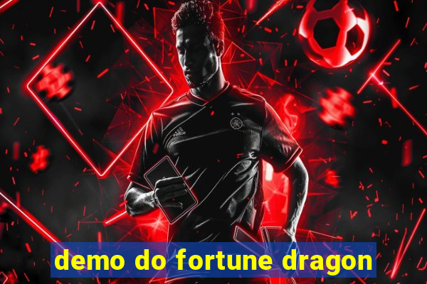 demo do fortune dragon