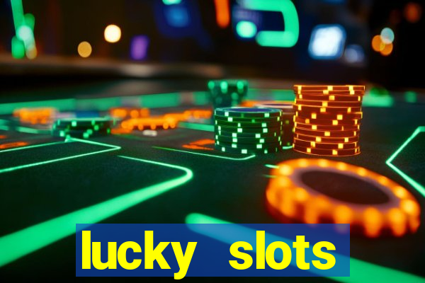 lucky slots downloadable content